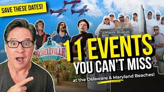 11 MUST-ATTEND Events at the Delaware & Maryland Beaches in 2026!