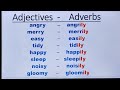 adjectives to adverb change adjectives to adverb