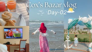 Cox‘s Bazar Vlog🐚Day-02