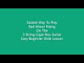 Beginner -  Bad Moon Rising by CCR - Easy 3 string Cigar Box Guitar Lesson (fretless slide) with tab