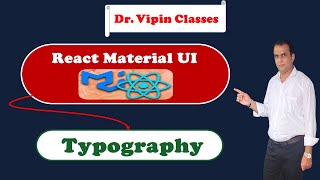 3. React Material UI Typography | Dr Vipin Classes