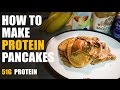 How To Make Protein Pancakes | Best Bulking Breakfast