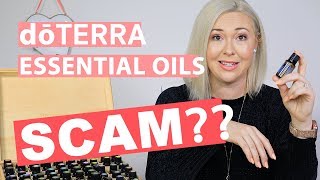 Are dōTERRA Essential Oils a SCAM? #doterra