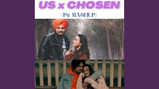 US x Chosen (P11 Remix)