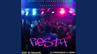 Fiesta (feat. Kbp El Alien, El Emperador & Lil Remo)