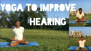 #yoga #asanas #hearingloss #ear #tinnitus  Yoga to Improve Hearing