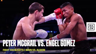 FIGHT HIGHLIGHTS | Peter McGrail vs Engel Gomez