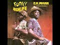 C. K. Mann & His Carousel 7 - Yebeyi Wo Aye (Ebibrim Blues)
