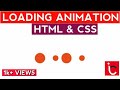 Loading Dots Animation on html and css using VS code
