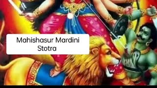 Mahishasur Mardini Stotra I