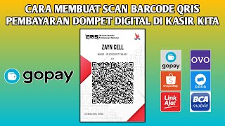 Cara Membuat Scanner Barcode QRIS Pembayaran Dompet Digital Untuk Kasir Terbaru 2021