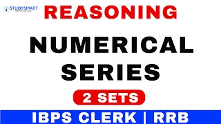 Reasoning Numerical (Number) Series Tricks Questions 2 Sets for IBPS CLERK 2019 , RRB Exam