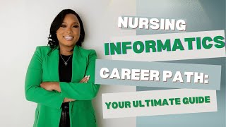 Nursing Informatics Career Path: Ultimate Guide
