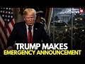 Trump LIVE | Trump's Major Emergency Announcemnt Shocks Iran | Hormuz News | Iran War | N18G