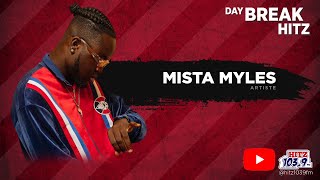 MISTA MYLES TALKS NEW MUSIC; DEPRESSION \u0026 RELATIONSHIP \u0026 MORE | DAYBREAK HITZ