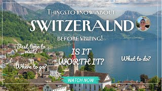 Top 20 Things you MUST know before traveling to Switzerland in 2025