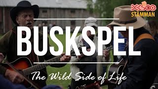 BUSKSPEL - The wild side of life (Delsbostämman 2015)