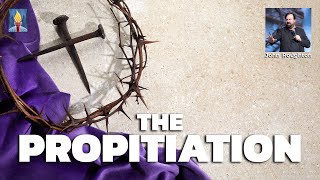 The Propitiation  | John Roughton | Spirit of Faith Church