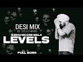 LEVELS/SIDHU MOOSE WALA/DESI MIX/DJ SSS /DJ HANS