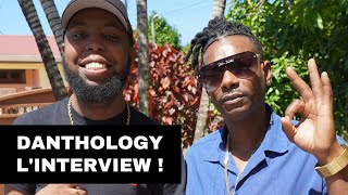 DANTHOLOGY : Son parcours, le shatta, Mighty Mike, Poil à gratter, PSK ....