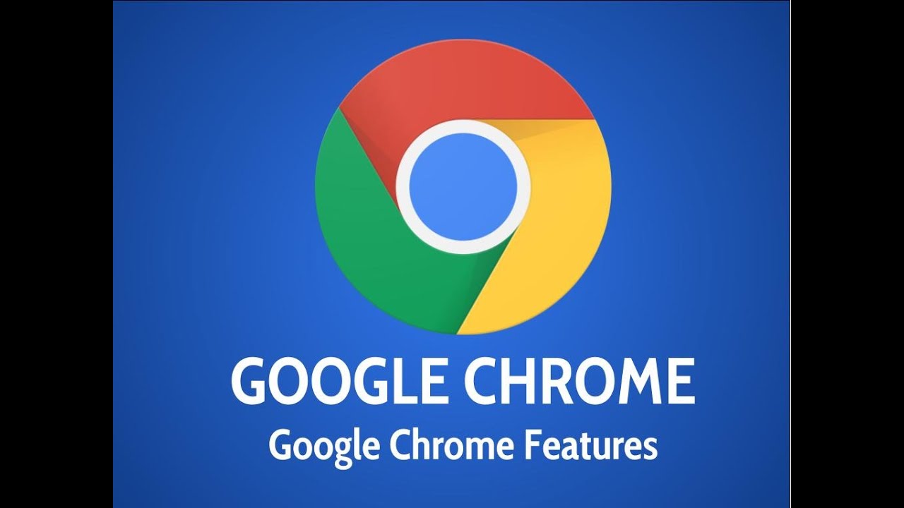 Google Chrome Features - YouTube