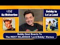 Bobby Deol Reacts To The MOST HILARIOUS 'Lord Bobby Memes' | Gareebo Ka Wolverine