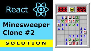 React Minesweeper Clone #2 SOLUTION