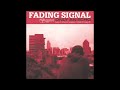 Fading Signal - Only An Echo 2025 (Full Album)