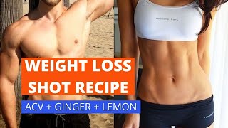 Weight loss wellness shot recipe - Ginger, Lemon and Apple cider vinegar