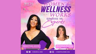 Ep4 - Women's Wellness That Works Expert Series - Micaela Passeri - Money Expert