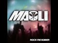 maoli rock me sober