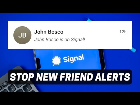 How to Stop Receiving New Friends via Signal Private Messenger