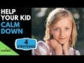 Emotional Regulation for Kids | 4 Strategies for Calming Down