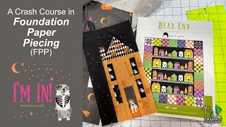 FPP (Foundation Paper Piecing) 101