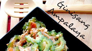 GINISANG AMPALAYA - HINDI MAPAIT!