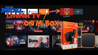 How to Install Live Net TV on Mi Box (Android TV or Firestick)