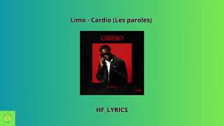 LIMO -- CARDIO (HF_LYRICS/PAROLES)