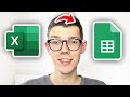 How To Convert Excel To Google Sheets - Full Guide