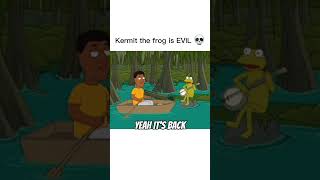 KERMIT THE FROG IS EVIL #familyguy #memes #shorts