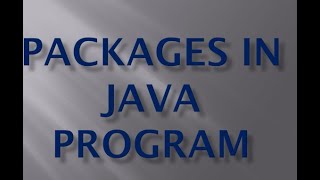 Java Packages in Hindi | Compile and Run Java Package program | import java class in another package