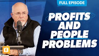 How to Handle Profits and People Problems