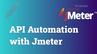API Automation using Jmeter