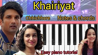 khairiyat pucho piano tutorial| khairiyat easy piano| notes & chords| shushant singh |prachi's piano