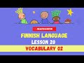 Vocabulary in finnish  02| Finnish language lesson for beginners | Finnish language 2023 | New words