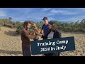 Training Camp 2024 in Tuscany