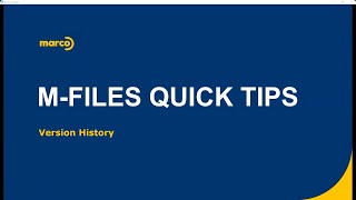 M Files Quick Tips Version History