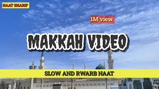 Wo Mera Nabi Mera Nabi Hai Naat ||#naatsharif  @homeislamic2826|| وہ میرا نبی ہے وہ میرا نبی ہے |