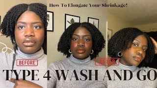 TYPE 4 WASH \u0026  GO| How To Get Rid Of Shrinkage | How To Stretch Your Wash And Go| Type 4 Wash Day