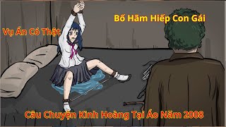 Những Kẻ Kiểm Soát Cuồng Loạn: Câu Chuyện Kinh Hoàng Tại Áo Năm 2008#reviewphim #kỳán #hoạthình