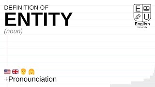 ENTITY meaning, definition \u0026 pronunciation | What is ENTITY? | How to say ENTITY